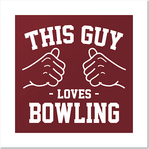 This guy loves bowling Wall Art by Lazarino